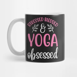 Stressed Blessed Yoga Obsessed Yoga Quotes Mug